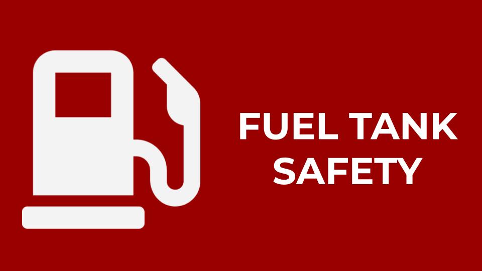 FUEL TANK SAFETY