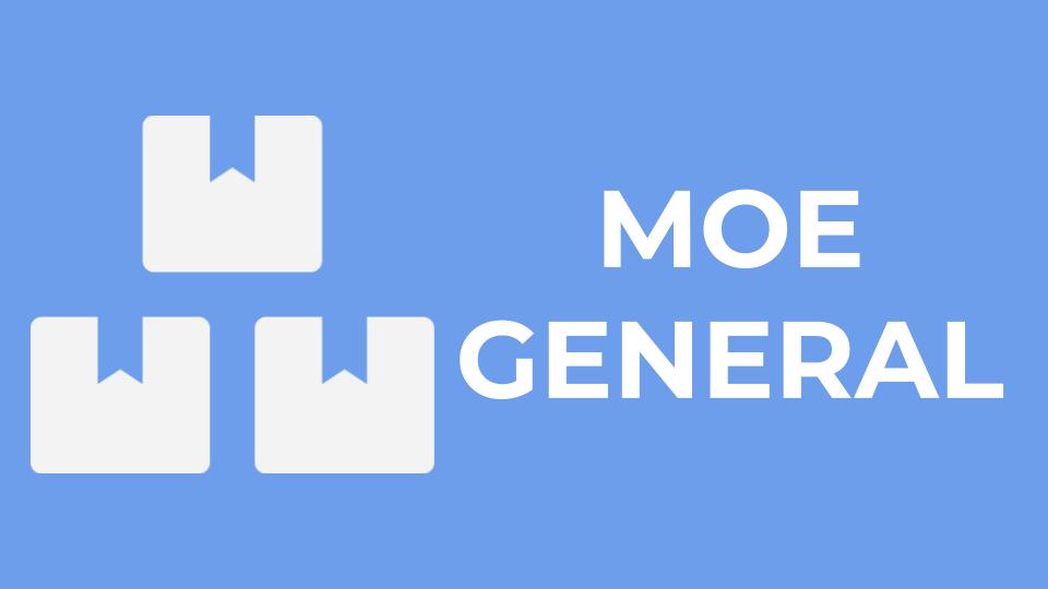 MOE GENERAL